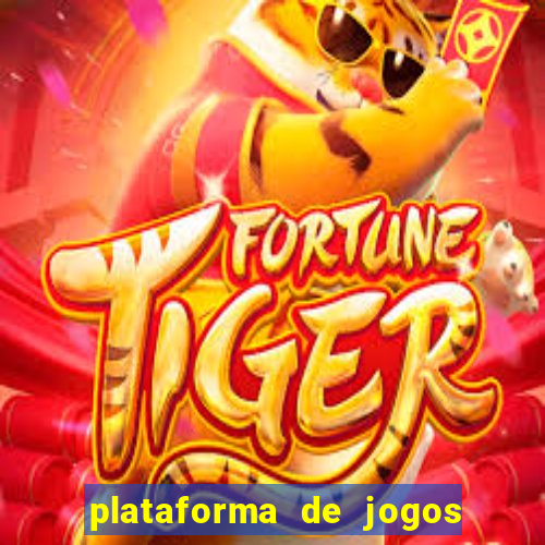 plataforma de jogos para ganhar dinheiro de verdade